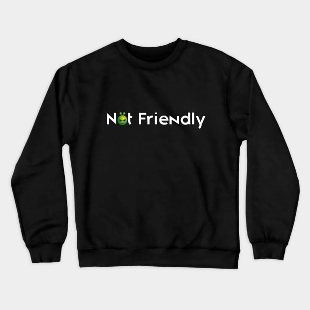 Not Friendly for Introverts Crewneck Sweatshirt by jennifersoldner